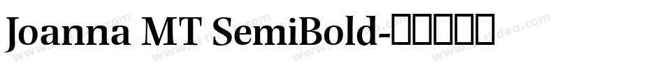 Joanna MT SemiBold字体转换